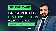 I will do guest post backlinks niche relevant contextual dofollow seo link building