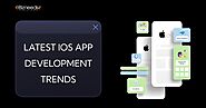 The Latest iOS App Development Trends in 2024