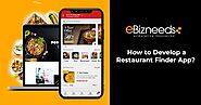 Restaurant Finder App Development - A Complete Guide 2024
