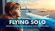Flying Solo: Delta's Unaccompanied Minor Policy Made Easy!
