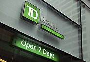 TD Bank Open 7 Days !!!!!......