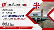Upcoming Intakes in UK for study 2024-2025 - DY Immigration