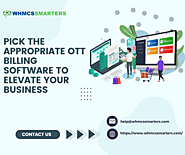 Select the Right OTT Billing Software to Enhance Your Business