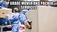 Top Grade Mover and Packer Services