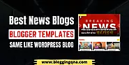 Top 9 News Blogger Templates Free Download – Blogging QnA
