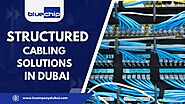 Structured cabling solutions in Dubai | ITCompanyDubai