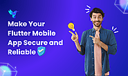 How to Make your Flutter App More Secure | Flutter Agency