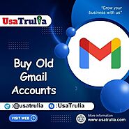 Buy Old Gmail Accounts - UsaTrulia