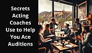 Secrets Acting Coaches Use to Help You Ace Auditions | by Zak Barnett Studios | Nov, 2024 | Medium