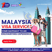 Visa Services in Dubai and Tailored Malaysia Tour Packages