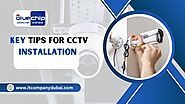 Guide to Installing Security Camera System Key Tips for CCTV Installation