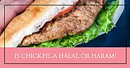Is Chick-fil-A Halal or Haram? Complete Guidance - Explore Study