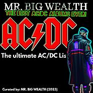 MR. BIG WEALTH (BEST ACDC ABLUMS RANKED) 2023