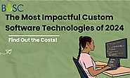 Top Emerging Technologies in Custom Software Development for 2024 | by Bosc Tech Labs | Jul, 2024 | Medium