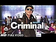 Criminal क्रिमिनल Song Lyrics in English and Hindi – LyricsFizz
