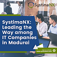 SystimaNX: Leading the Way among IT Companies in Madurai