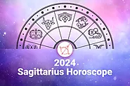 Sagittarius 2024 Horoscope: 2024 Sagittarius Horoscope