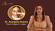 Dr. Akangsha Sharma - The Best Plastic Surgeon in Jaipur