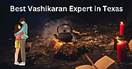 How to select the best Vashikaran expert in Texas? | by Master Shivadurga | Jun, 2024 | Medium