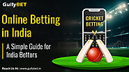 Online Betting in India - Guide for India Bettors | GullyBET