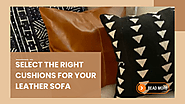 Finding the Perfect Cushions for Leather Sofa