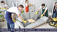 Adelaide’s Bond Cleaning Specialists: Leave no Dust Behind