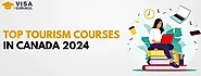 Top Tourism Courses In Canada 2024