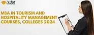 MBA In Tourism And Hospitality Management Courses, Colleges 2024