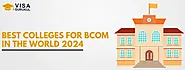Best Colleges for BCom in the World 2024