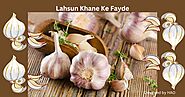 Lahsun Khane Ke Fayde, Uses & 7 Side Effects