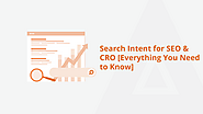 Quick Guide to Search Intent for SEO