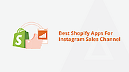 Boost Your Instagram Sales: 7 Must-Have Shopify Apps for Success