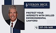 Get Expert Legal Guidance on Environmental Matters! - Veron Bice, LLC