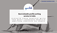 Elevate Your Profile with the Best LinkedIn Profile Writing Service in India