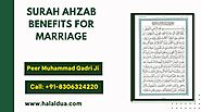 Surah Al Ahzab Benefits For Marriage Proposals