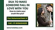 Dua To Make Someone Fall In Love With You And Marry You   - Halal Dua