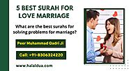 5 Best Surah For Love Marriage  - Halal Dua