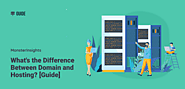 What's the Difference Between Domain and Hosting? [Guide]