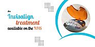 Are Invisalign NHS treatments available on the NHS?