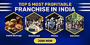 Top 5 Most Profitable Franchise in India - Franchise gateway