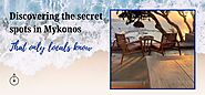 Infographic: Discovering the secret spots in Mykonos that only locals know | Orbis Travels