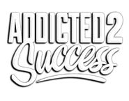 Addicted 2 Success