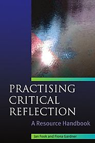 Practicing Critical Reflection: A Resource Handbook (Full Text Book)