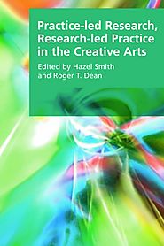 Practice-led Research Research-led Practice in the Creative Arts (Full Text)