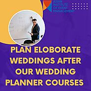 Sharpen Your Skills with Wedding Planner Training: