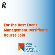 Launch Your Event Career with an Event Management Certificate Course!