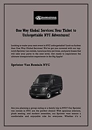 One Way Global Services: Your Ticket to Unforgettable NYC Adventures!