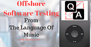 why offshore software testing is important and what is advantages?