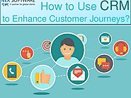 How to Use CRM to Improve Customer Journeys?