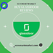 Buy GlassDoor Reviews | 5 Star Positive Reviews Cheap